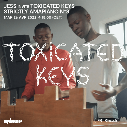 Jess & Toxicated Keys – Strictly Amapiano Mix