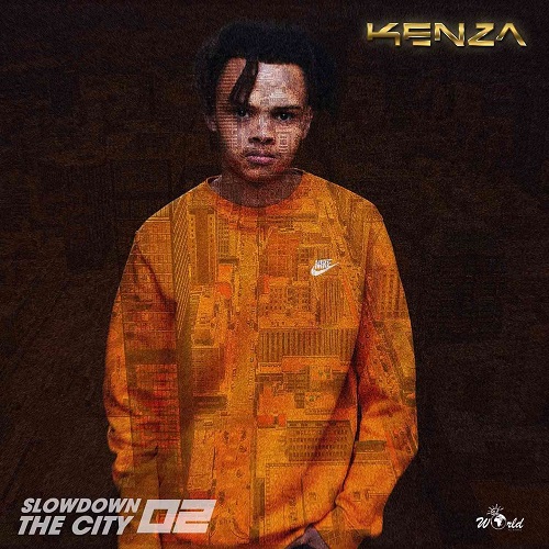 Kenza – Slowdown The City Mix 002