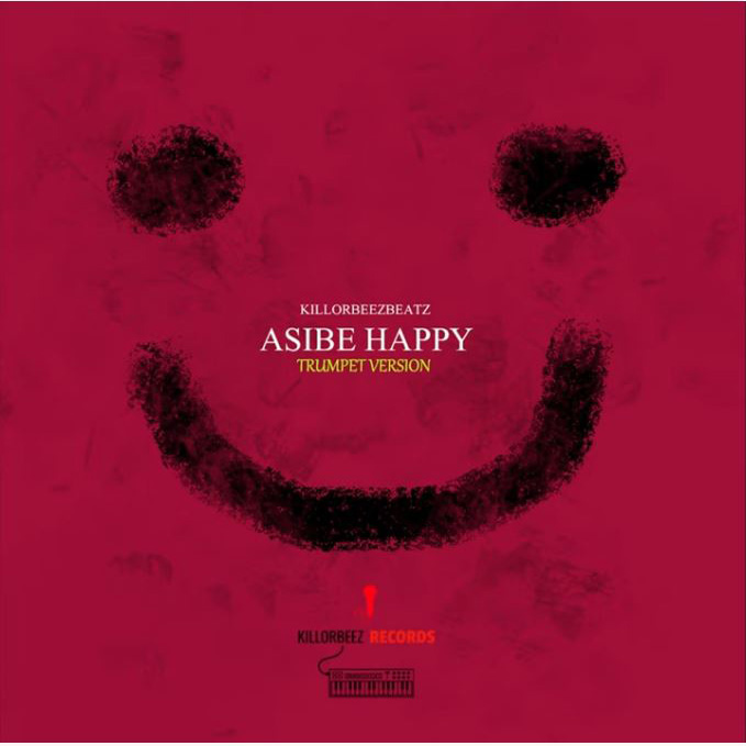 KillorBeezBeatz Asibe Happy Trumpet Version