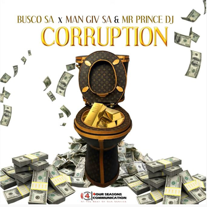 Man Giv SA × Busco SA & Mr Prince DJ – Corruption
