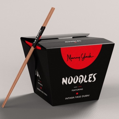 Manny Yack – Noodles (ft. Intaba Yase Dubai)