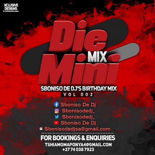 Sboniso De DJ – Die Mini Mix 002 (Birthday Mix) MP3 Download