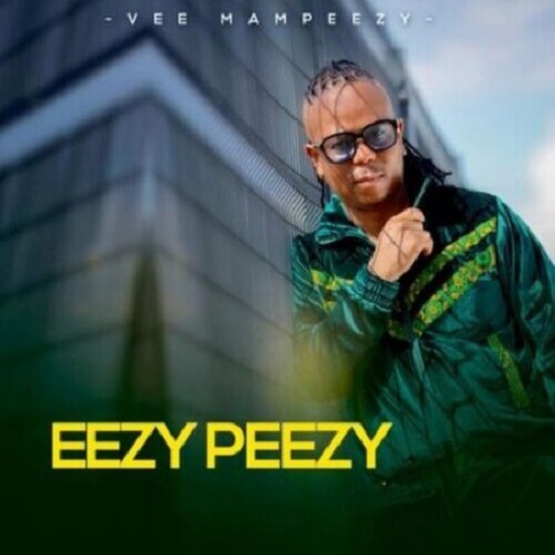 Vee Mampeezy – Impilo Yam (ft. Master KG)