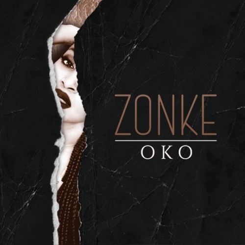 Zonke – Oko MP3 Download