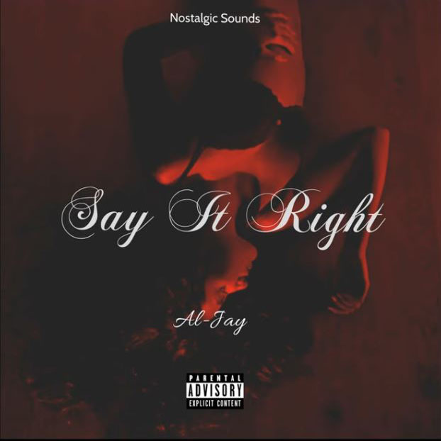 Al Jay – Say It Right (Amapiano Remix)