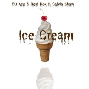DJ Ace & Real Nox – Ice Cream ft Calvin Shaw MP3 Download
