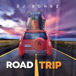 DJ Bongz – Am Going (ft. Sun-EL Musician, Zaba & Sykes)