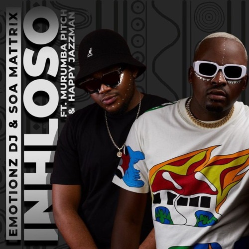 Emotionz DJ & Soa Mattrix – Inhloso (ft. Murumba Pitch & Happy Jazzman)