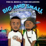 Fiso el Musica & Thee Exclusives – Meadowlands ft LeeMcKrazy, Sinny Man’Que & Tracy MP3 Download