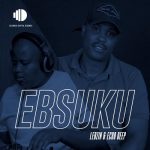 Lebzin & Echo Deep – Ebsuku (Original Mix) MP3 Download