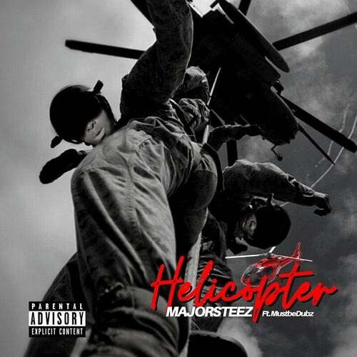 MajorSteez – Helicopter (ft. Mustbedubz)