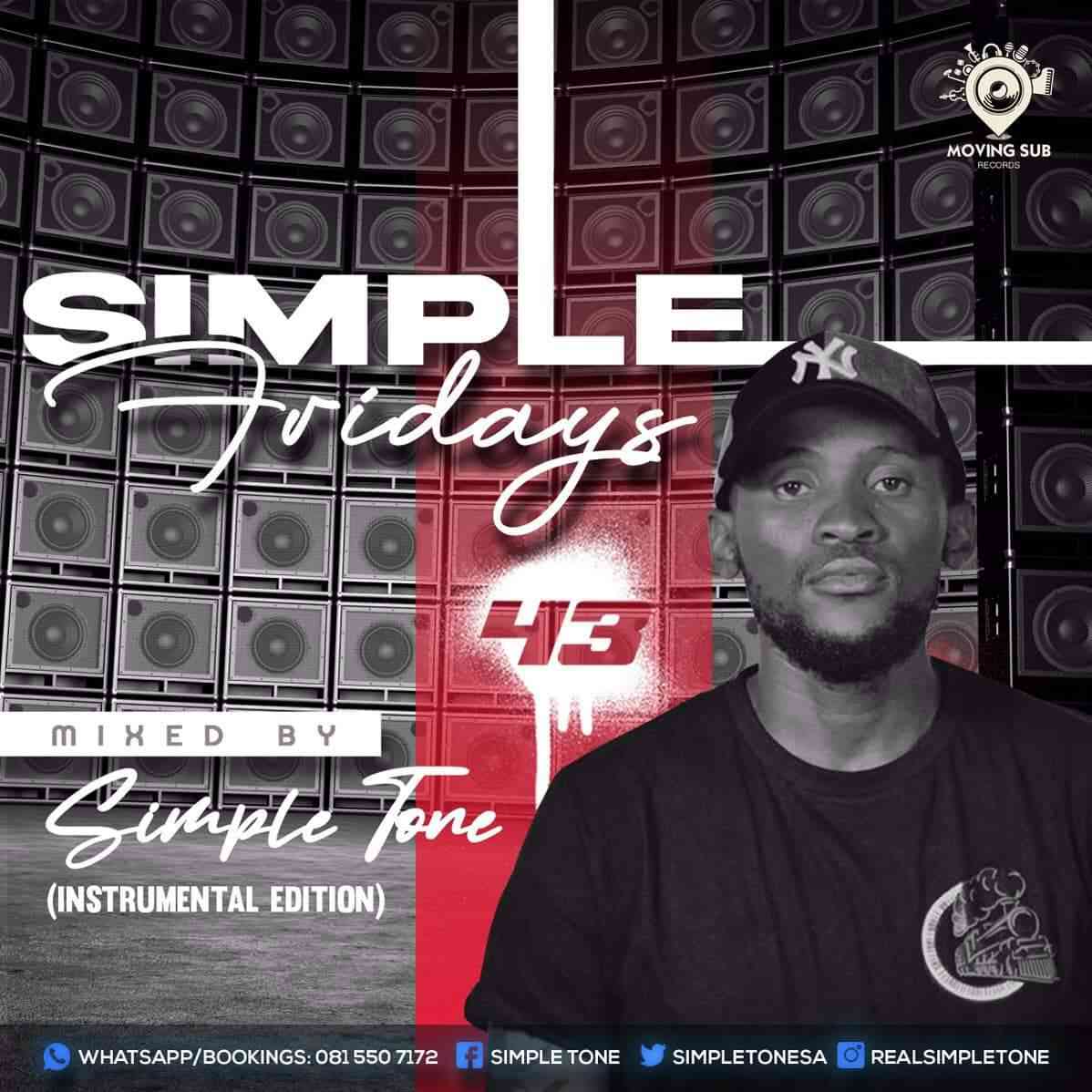 Simple Tone - Simple Fridays Vol 043 Mix (Instrumental Edition)