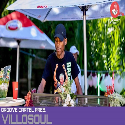 Villosoul – Groove Cartel Amapiano Mix