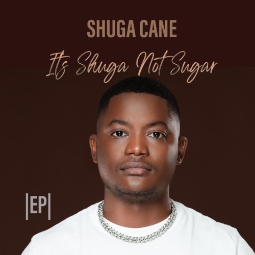 Album: Shuga Cane - It's Shuga Not Sugar