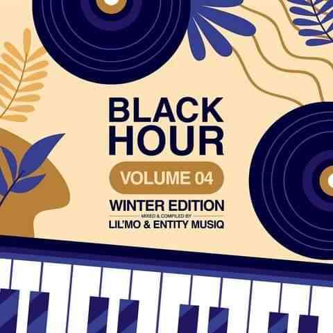 Lil'Mo & Entity MusiQ - Black Hour Vol. 4 (Winter Edition 2022)