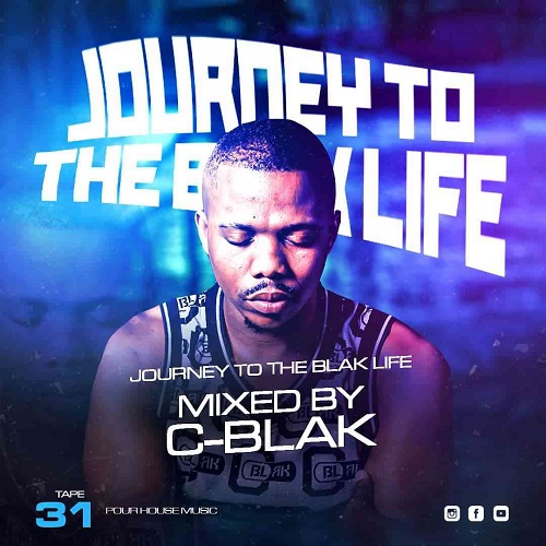 C-Blak – Journey To The Blak Life 032 Mix