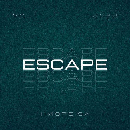 Kmore SA - Escape Vol, 1 (Album)