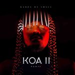 Kabza De Small - KOA II Album (Part 2)
