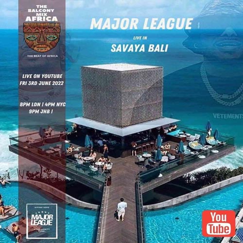 Major League Djz - Amapiano Balcony Mix (S5, EP 2)