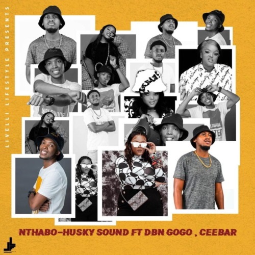 Nthabo – Husky Sound (ft. DBN Gogo & Ceebar)