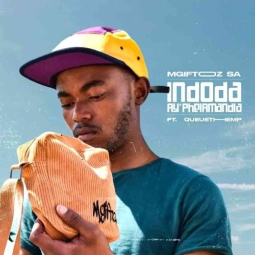 Mgiftoz SA – Indoda Ay’Phelamandla (ft. Queue The MP)