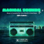 Vinox MusiQ & Cuba Beats – Magical Sounds Vol. #010 Mix MP3 Download