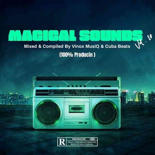 Vinox MusiQ & Cuba Beats – Magical Sounds Vol. #010 Mix