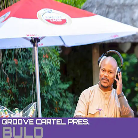 Bulo – Groove Cartel Amapiano Mix