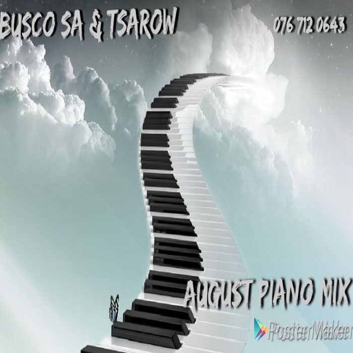 Busco SA x Tsarow - August Amapiano Mix (2022)
