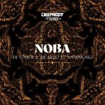 DJ Tomer & Ricardo – Noba ft NaakMusiQ MP3 Download