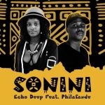 Echo Deep – Sonini (ft. Philasande)
