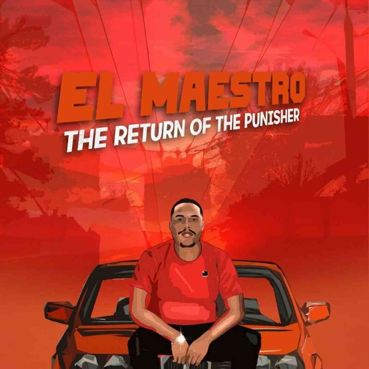ALBUM: El Maestro - The Return of The Punisher (2022)
