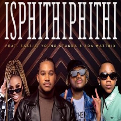 DJ Givy Baby – Isphithiphithi (ft. Bassie, Young Stunna & Soa mattrix)