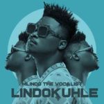 Mlindo The Vocalist – Umuzi Wethu ft Madumane MP3 Download