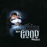 Mphow_69 - Nothing But Good Music Album