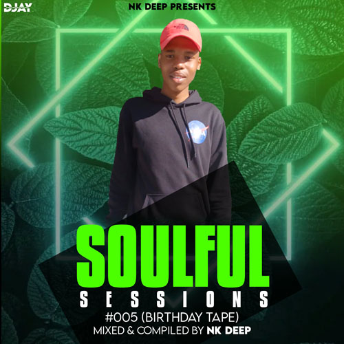 NK Deep - Soulful Sessions Vol. 5