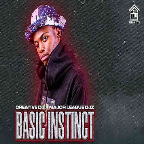 Creative Dj & Major League Djz – Basic Instinct