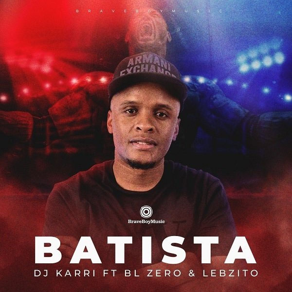 Dj Karri - Batista