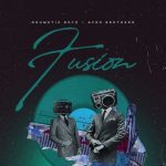 Drumetic Boyz & Afro Brotherz – Fusion MP3 Download