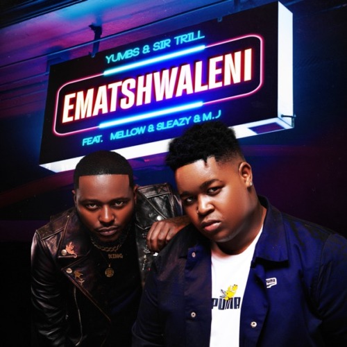 Ematshwaleni ft. Mellow, Sleazy & M.J