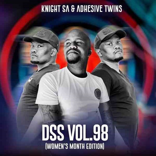 KnightSA89 & Adhesive Twins – Deeper Soulful Sounds Vol.98 Mix (Women’s Month Edition)