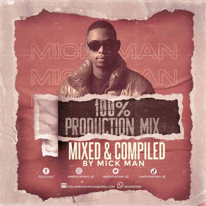 Mick-Man - 100% Production Mix (StellenBosch MusiQ Vol.008)