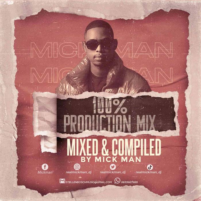 Mick-Man – 100% Production Mix (StellenBosch MusiQ Vol.008)