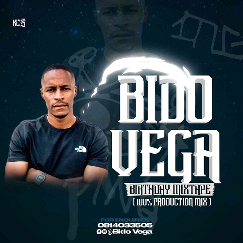 Bido-Vega – Birthday Mixtape (100% Production Mix)