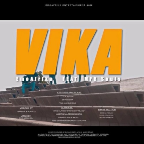 EmoAfrika – Vika (ft. MFR Souls)