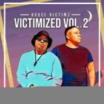 House Victimz – Love, Peace and Happiness MP3 Download