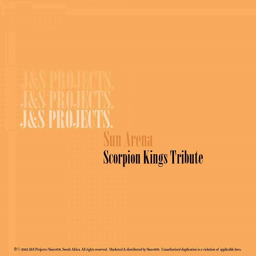 J & S Projects – Sun Arena (Scorpion Kings Tribute) MP3 Download