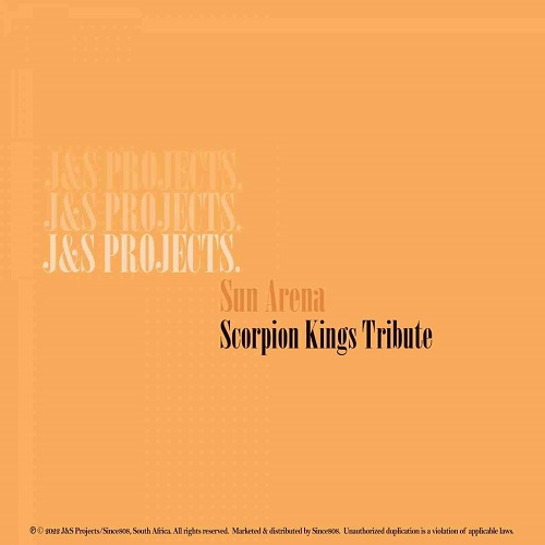 J & S Projects – Sun Arena (Scorpion Kings Tribute)