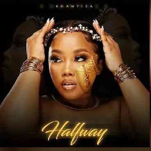 Album: Khanyisa – Halfway EP
