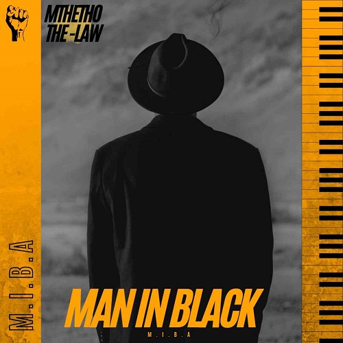 Album: Mthetho The-Law – Man In Black